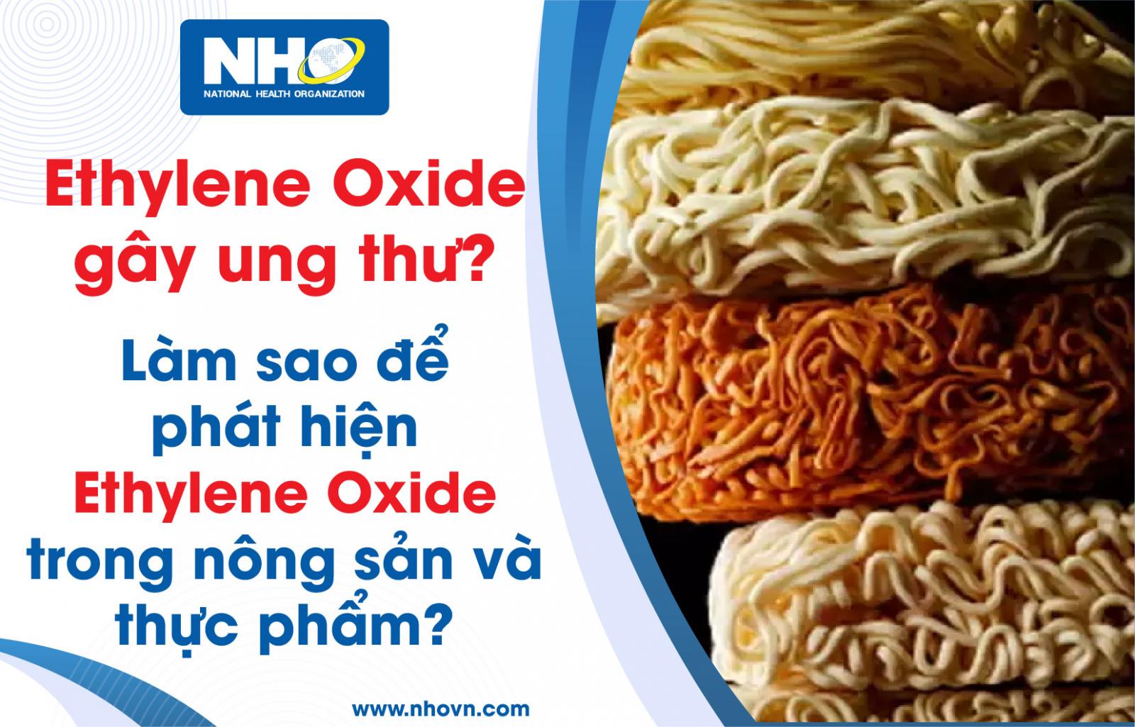 Quy định và giới hạn dư lượng Ethylene Oxide trong thực phẩm tại Việt Nam và trên thế giới